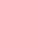 Pink.