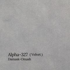 Fabric color code:Alpha-327 (Velvet ) [Damask-Omash]