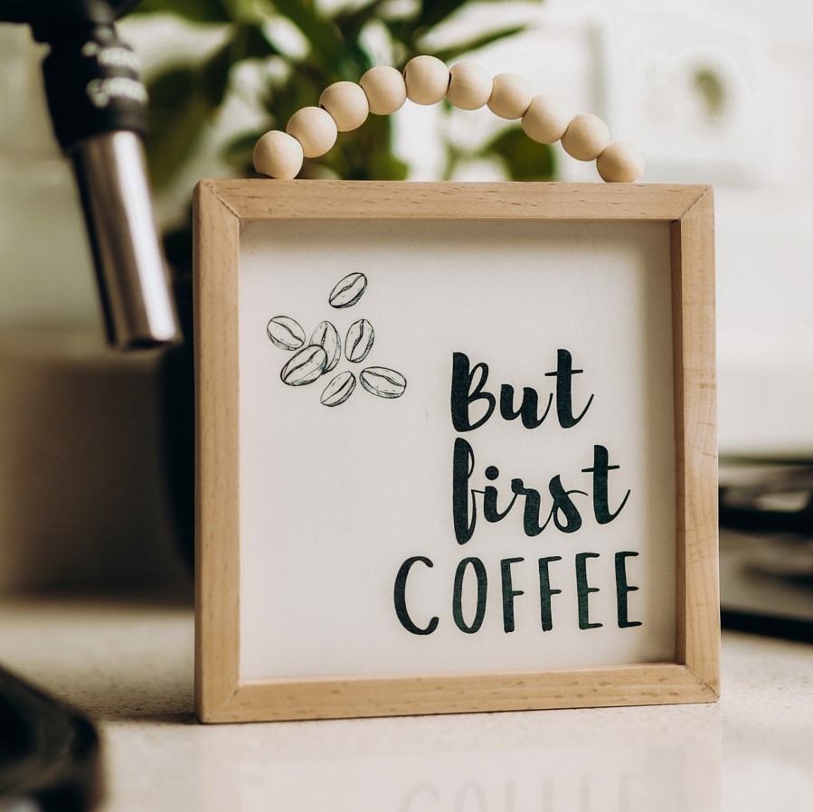 But Coffee First Beaded Frame 0
